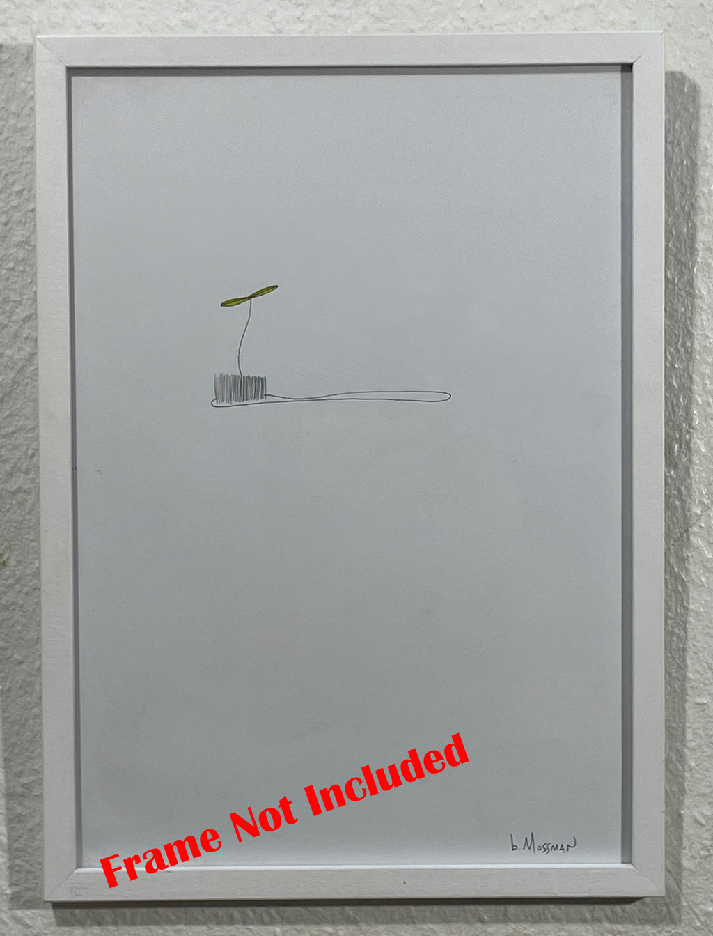 Toothbrush Sprout - Brad Mossman